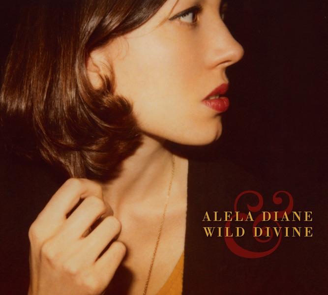 Alela Diane - Alela Diane & Wild Divine